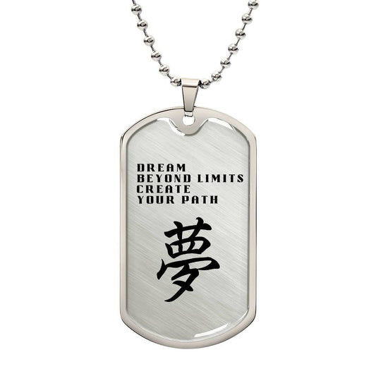 DREAM - Japanese Kanji Dog Tag Necklace