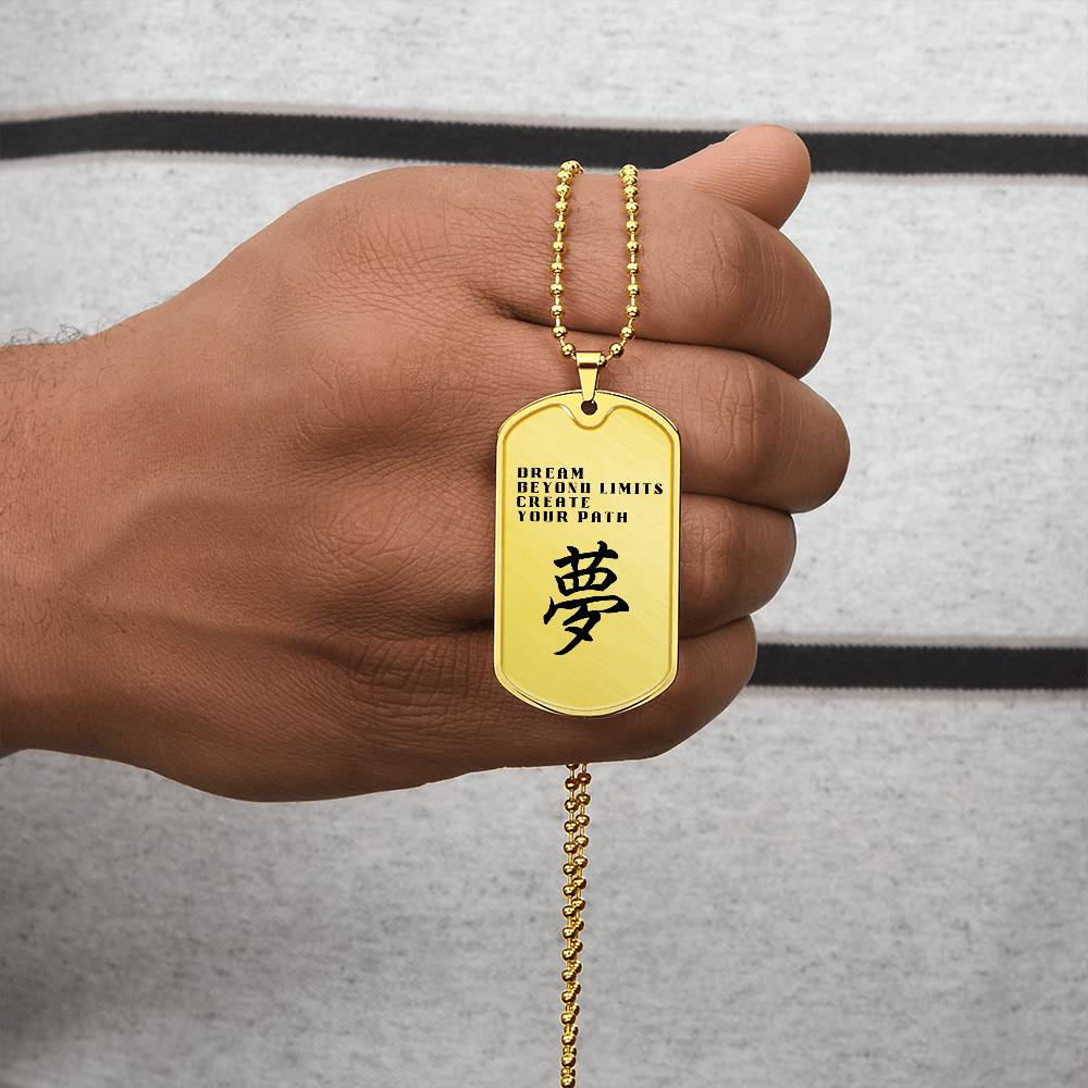 DREAM - Japanese Kanji Dog Tag Necklace